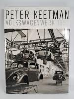 Peter Keetman: Volkswagenwerk 1953“ – Bücher gebraucht